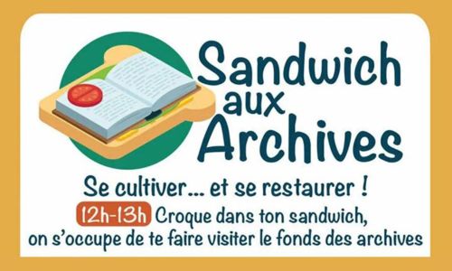 Sandwich aux Archives
