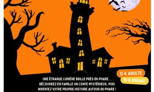 Halloween en famille &ndash; La L&eacute;gende du Phare