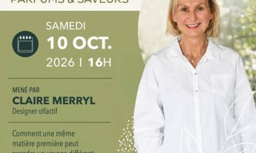 Atelier conf&eacute;rence Parfums & Saveurs 2026