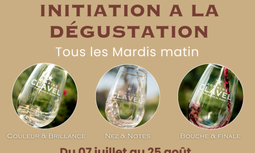 Ateliers d&rsquo;initiation &agrave; la d&eacute;gustation au domaine Clavel