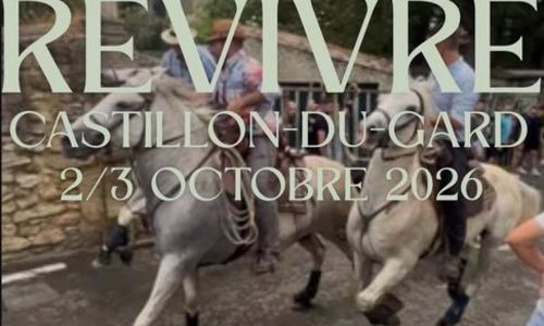 Le Revivre de la f&ecirc;te de Castillon du Gard