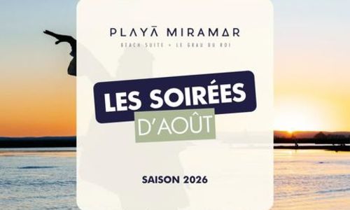 Les soir&eacute;es du Playa Miramar