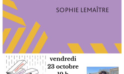 Festival &laquo;Ensemble en Librairie !&raquo; - Rencontre avec Sophie Lema&icirc;tre