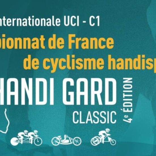 4e édition Handi Gard Classic - Championnat de France de cyclisme handisport.