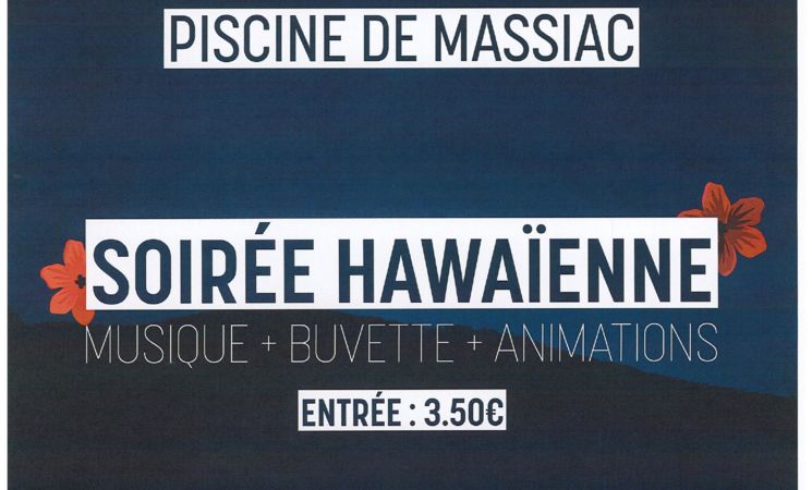 Nocturne à la Piscine de Massiac - Soirée Hawaïenne_Massiac
