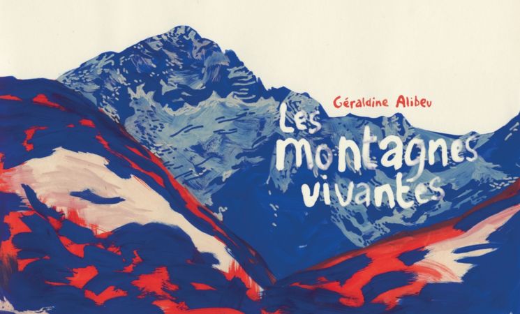 Les Montagnes Vivantes