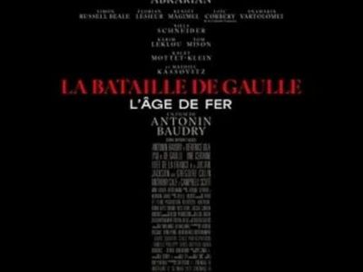 Projection La bataille de Gaulle : l'âge de fer
