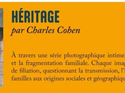 Exposition - Héritage par Charles Cohen