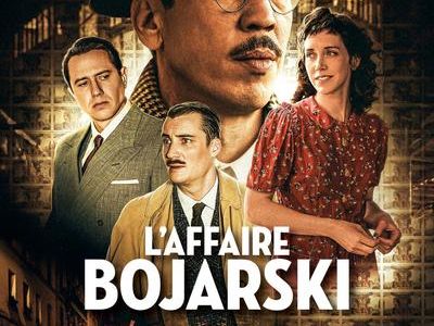Projection du film : L'affaire Bojarski