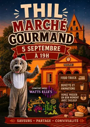 05.09.2026 - Marché gourmand - Thil, THIL