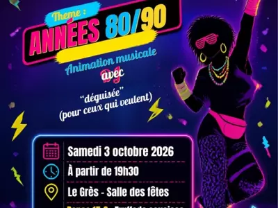 SOIRÉE ANNÉES 80/90, LE GRES