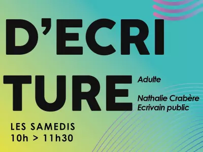 ATELIERS D'ÉCRITURE AVEC NATHALIE CRABÈRE, GRENADE