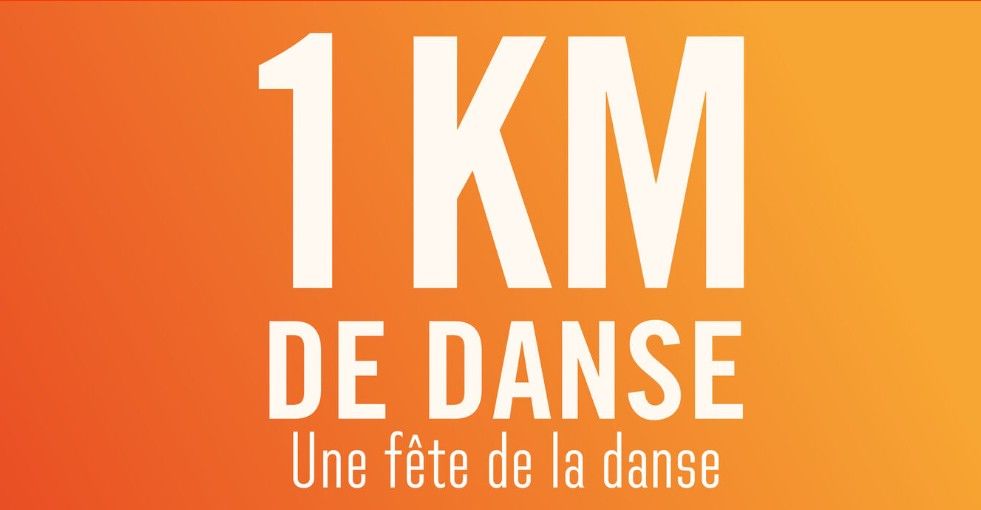 1 km de danse