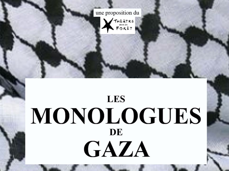 Les Monologues de Gaza