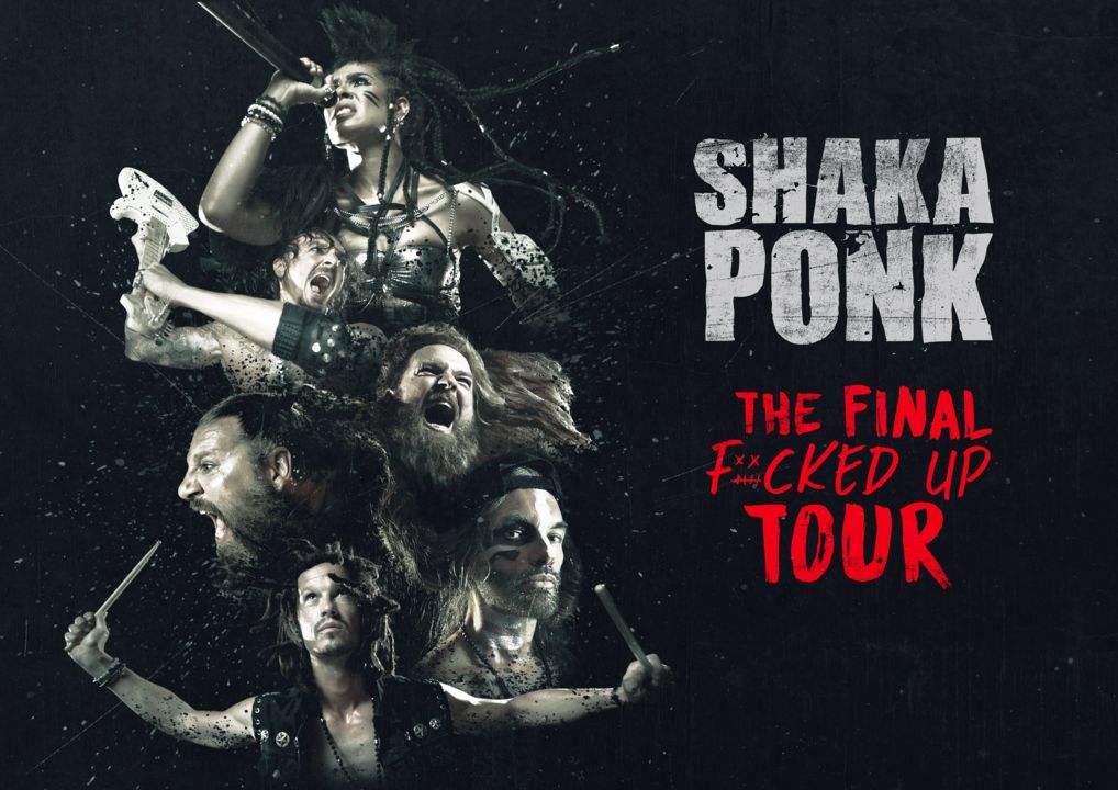 SHAKA PONK - THE FINAL FUCKED UP TOUR