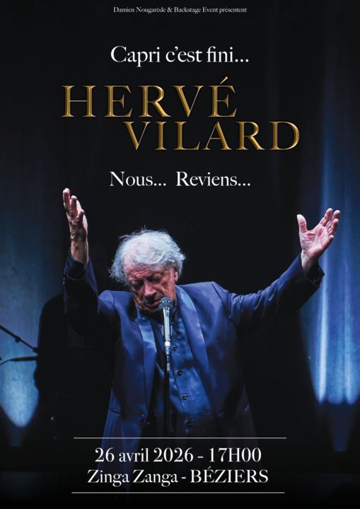 Hervé Vilard - Capric c'est fini...nous reviens_Béziers_1