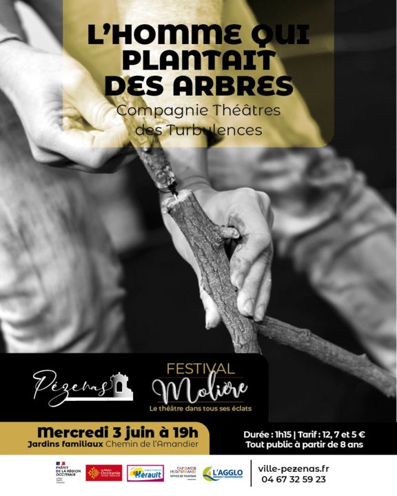 Festival Molière : L'Homme Qui Plantait Des Arbres_Pézenas_1