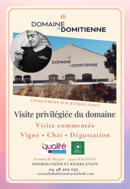 Visité privilégiée du Domaine La Domitienne_Sauvian_1