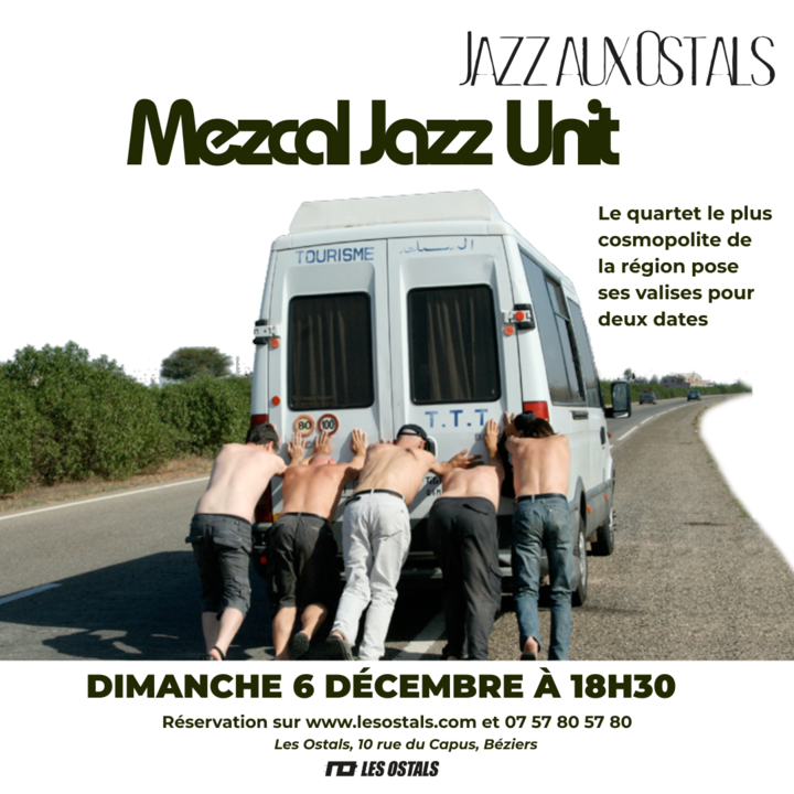 Jazz aux Ostals - Mezcal Jazz Unit 2_Béziers_1