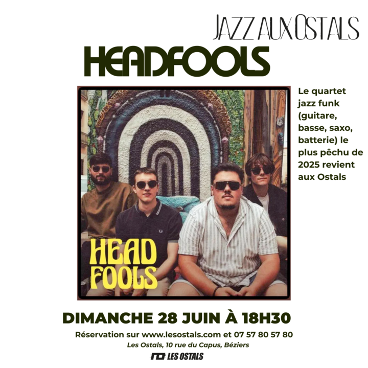 Jazz aux Ostals - Headfools_Béziers_1