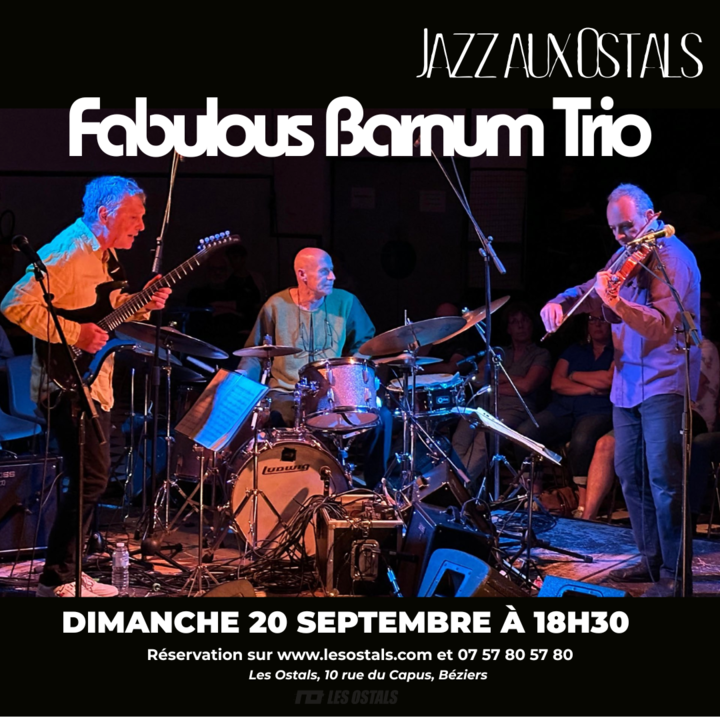 Jazz aux Ostals - Fabulous Barnum Trio_Béziers_1