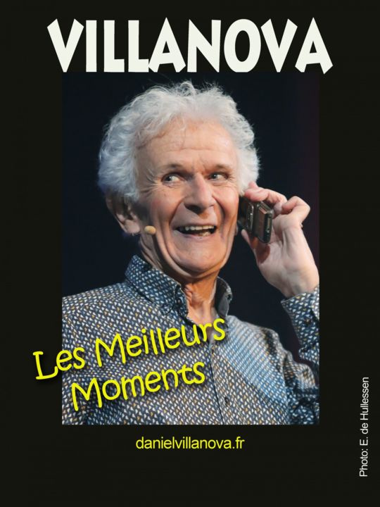 Festival d'Été de l'Illustre Théâtre : Les Meilleurs Moments de Daniel Villanova_Pézenas_1
