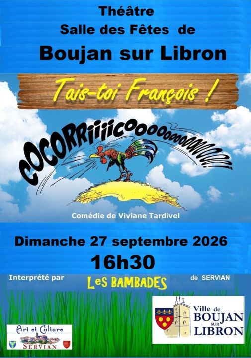 « Tais-toi François ! » Les Bambades _Boujan-sur-Libron_1