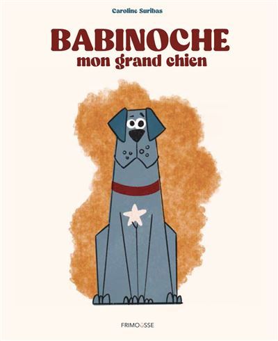 Exposition - Babinoche, mon grand chien : dans les coulisses d'un album!_Béziers_1