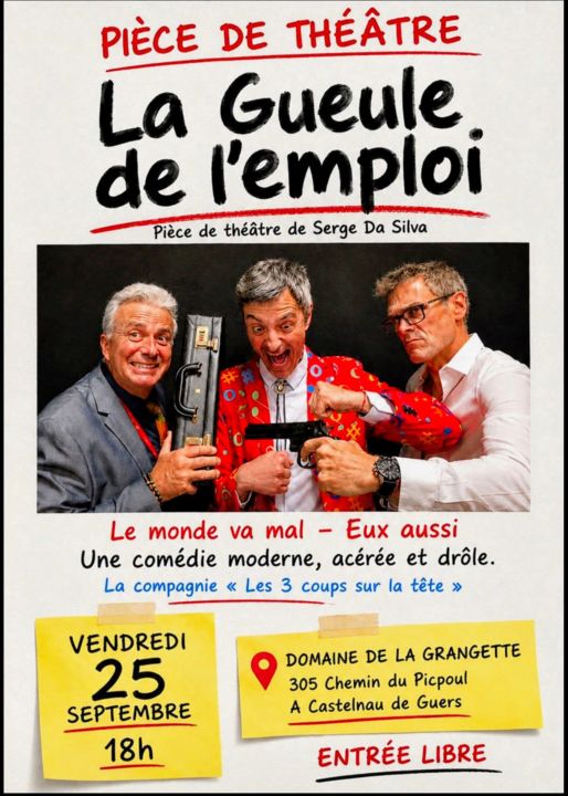 Théâtre - la Gueule De L'Emploi_Castelnau-de-Guers_1