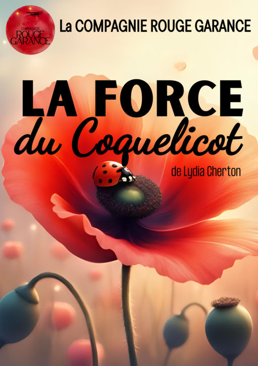 Illustre Théâtre - La Force Du Coquelicot_Pézenas_1