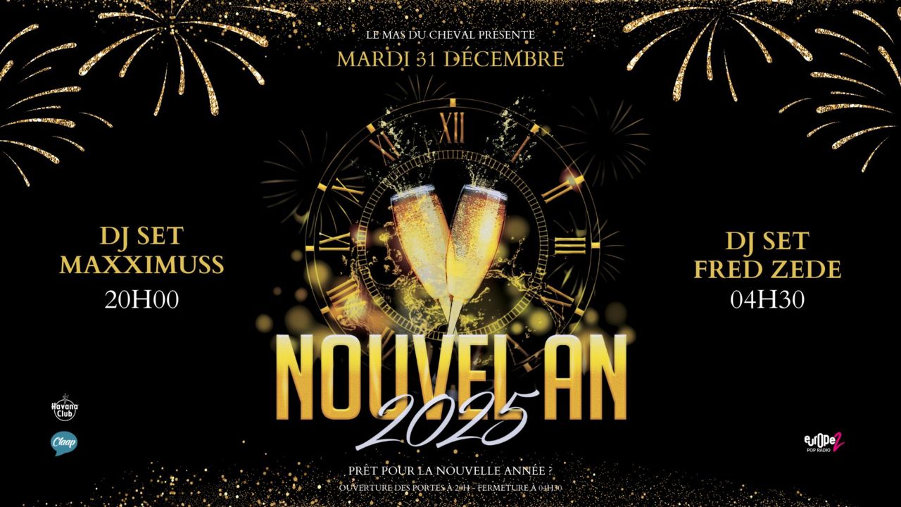 RÉVEILLON - SOIRÉE NOUVEL AN DU MAS DU CHEVAL