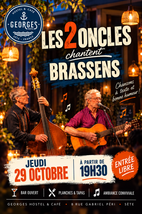 SEO	Les 2 Oncles chantent Brassens Georges Hostel et Cafe Sete 2026
