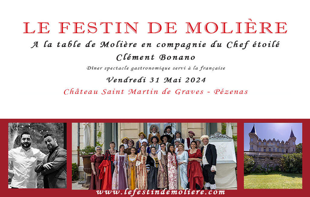 Festin de Molière 2024 au Château Saint Martin de Graves