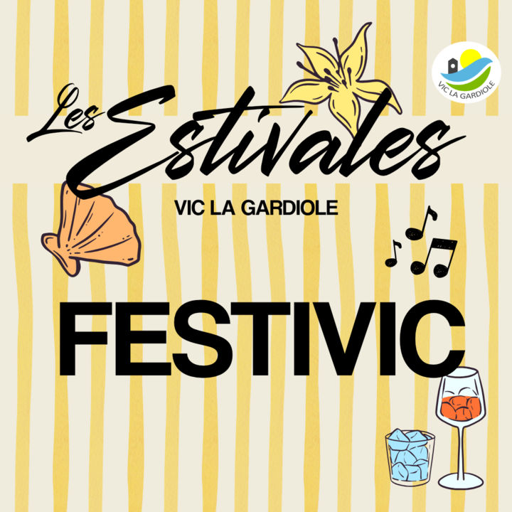 Les Estivales - Festivic