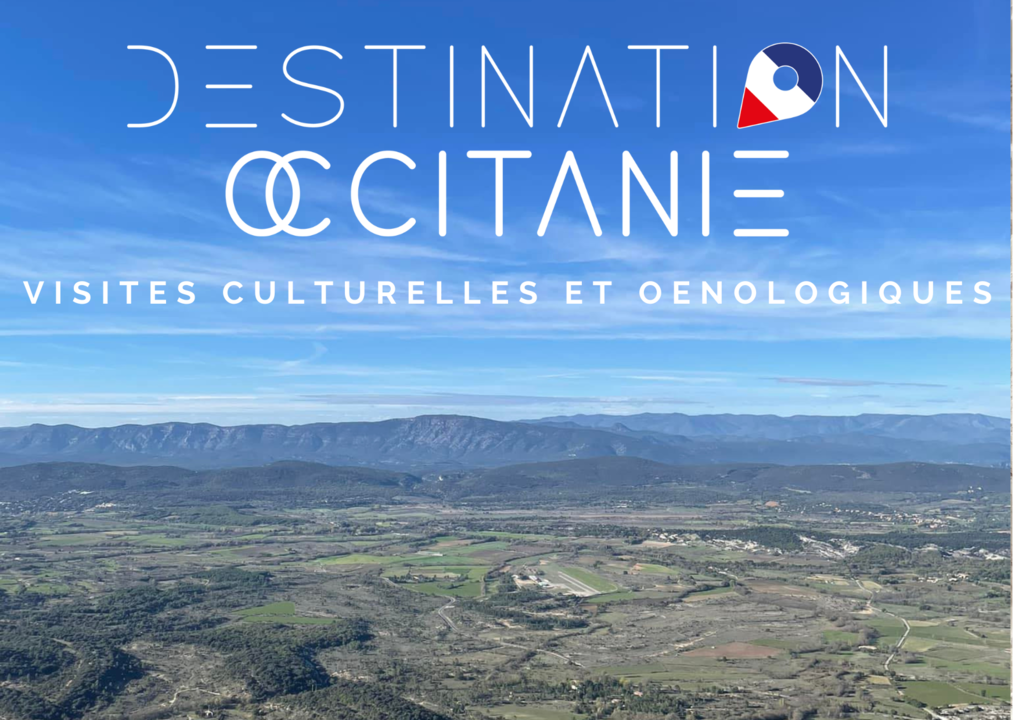 Destination Occitanie - Visites culturelles et oenologiques