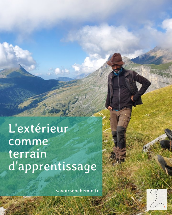 Savoirs en chemin, L'extérieur comme terrain d'apprentissage