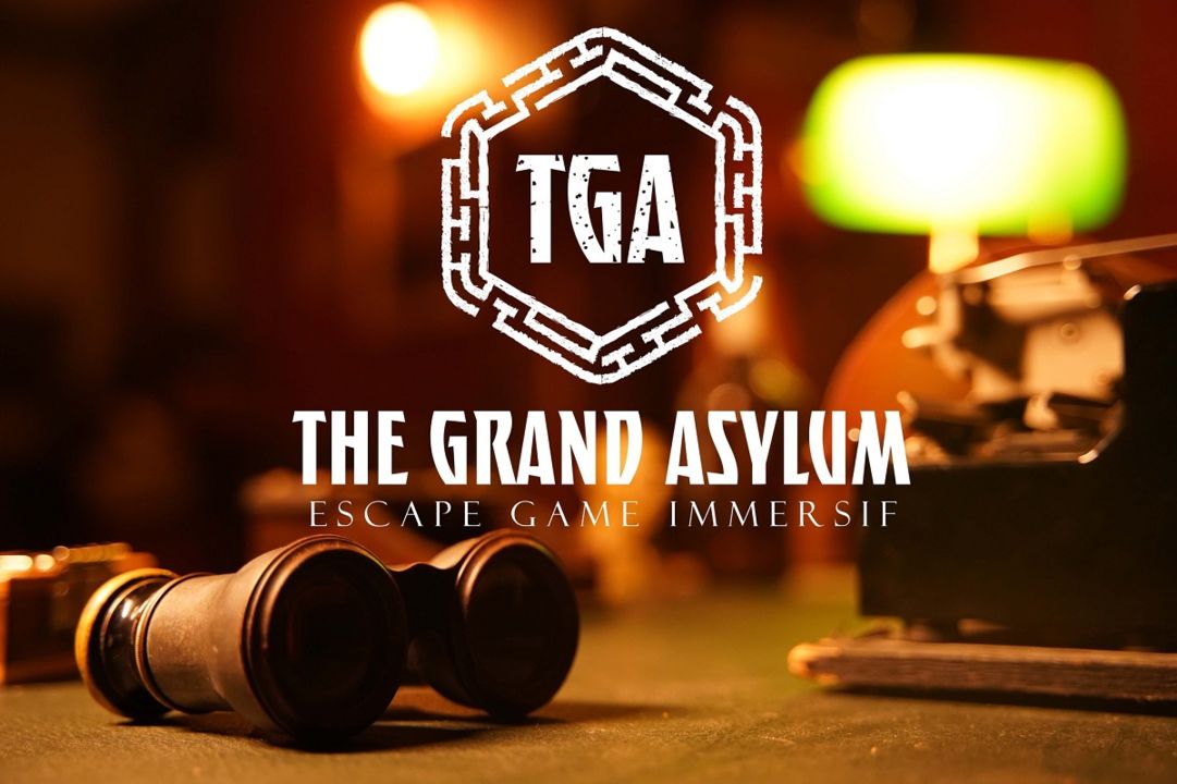 THE GRAND ASYLUM - ESCAPE GAME IMMERSIF MONTPELLIER