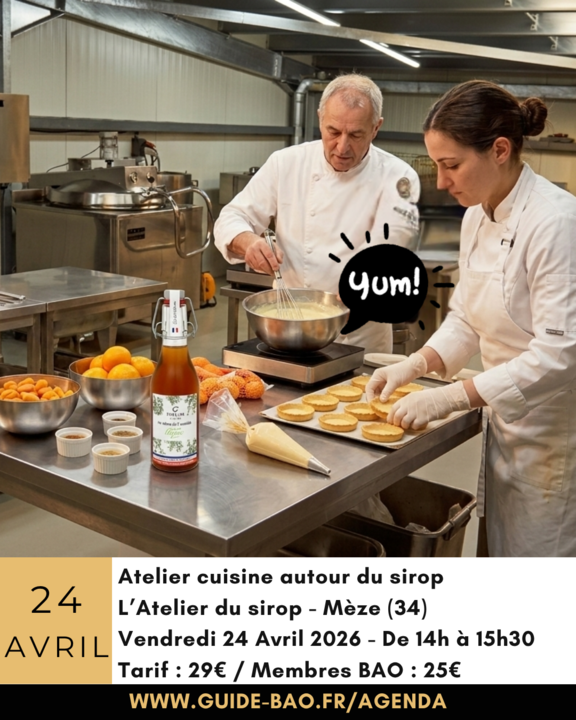 ATELIER PÂTISSERIE AUTOUR DES SIROPS ARTISANAUX À MÈZE