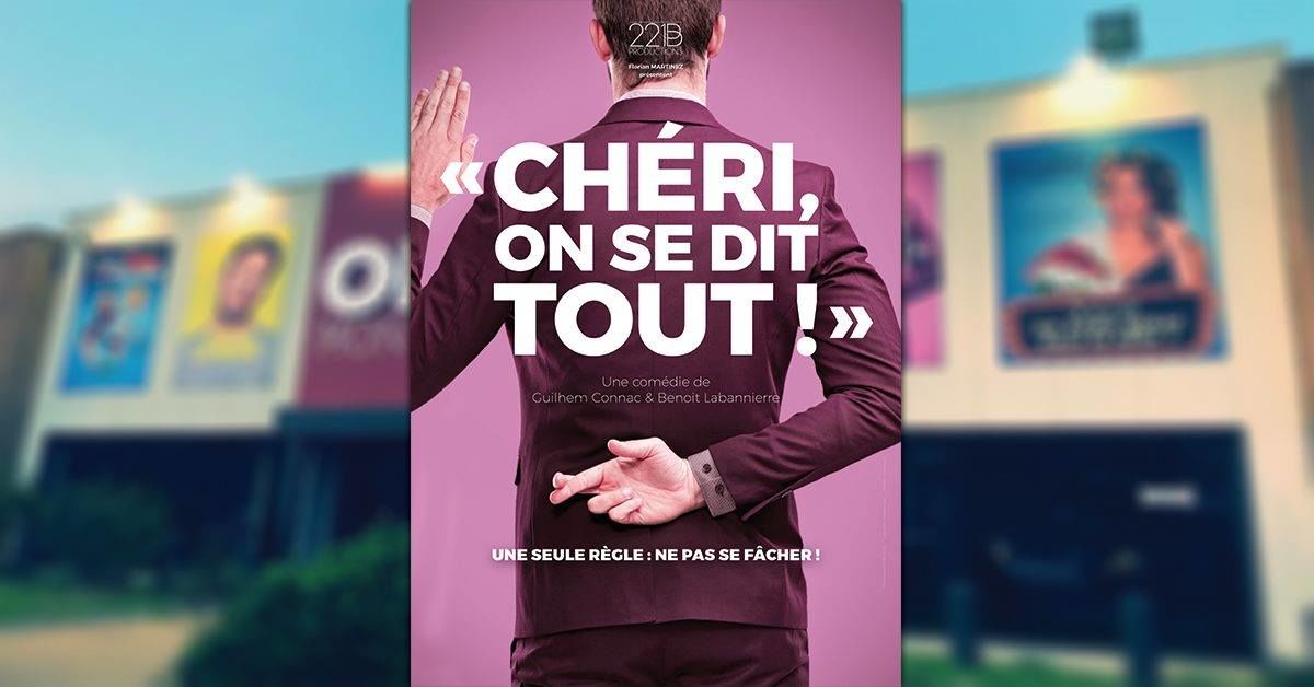 Chéri, on se dit tout !