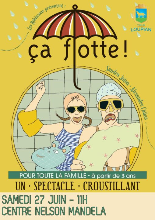 SPECTACLE ÇA FLOTTE PAR LA COMPAGNIE LES ROBINSONS