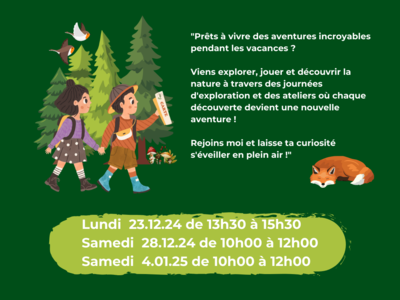 CLUB NATURE ENFANT Du 23/12/2024 au 4/1/2025