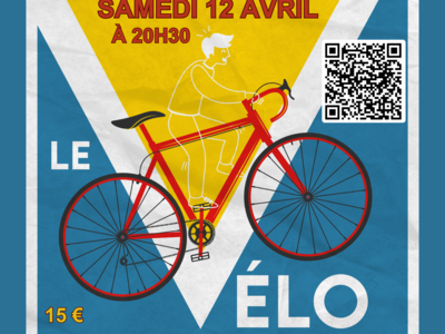 SPECTACLE "LE VÉLO DE COURSE" Le 12 avr 2025