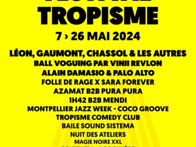 Programme Festival Tropisme