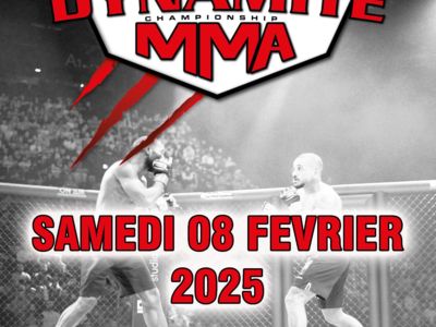 DYNAMITE MMA 2025 Le 8 fév 2025