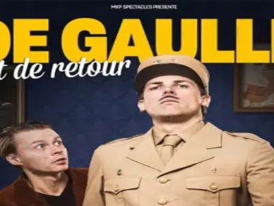 DE GAULLE EST DE RETOUR Le 7 fév 2025