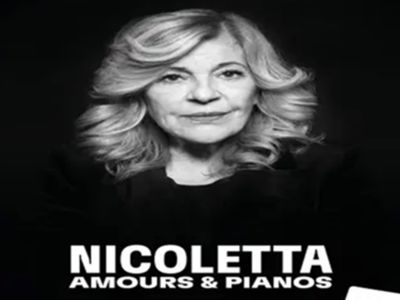 NICOLETTA - AMOURS & PIANOS