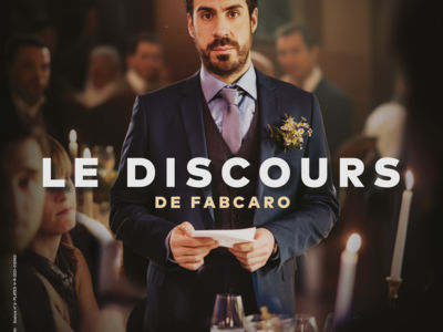 SPECTACLE "LE DISCOURS" DE FABCARO