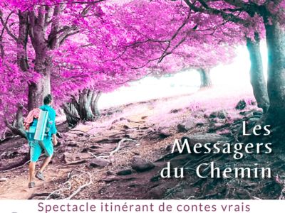 SPECTACLE " LES MESSAGERS DU CHEMIN" Le 7 mai 2024
