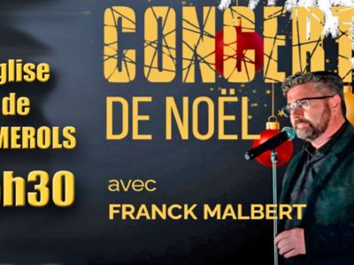 CONCERT DE NOËL AVEC FRANCK MALBERT Le 21 déc 2024