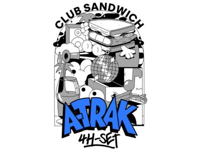 "CLUB SANDWICH"- A-TRAK